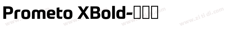 Prometo XBold字体转换 Prometo XBold字体转换
